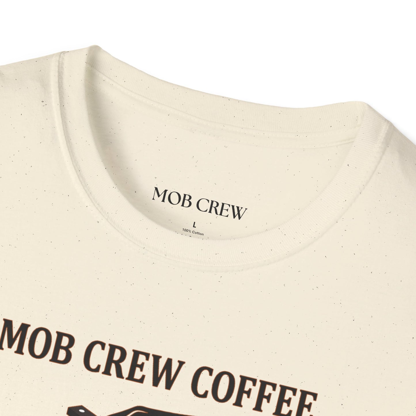 Mob Crew A Cup You Can’t Refuse T‑Shirt