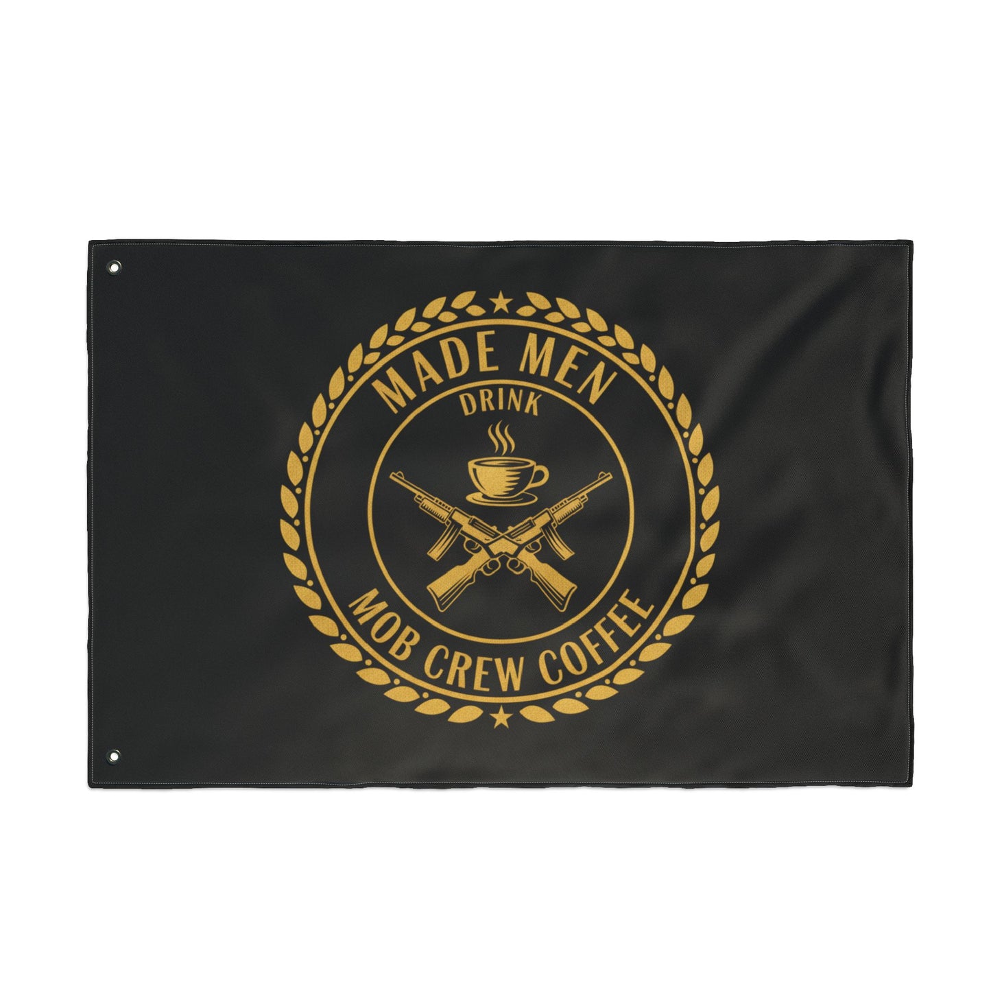 Mob Crew Flag — "Made Men Drink Mob Crew Coffee" Double-Sided Black & Gold Outdoor Banner
