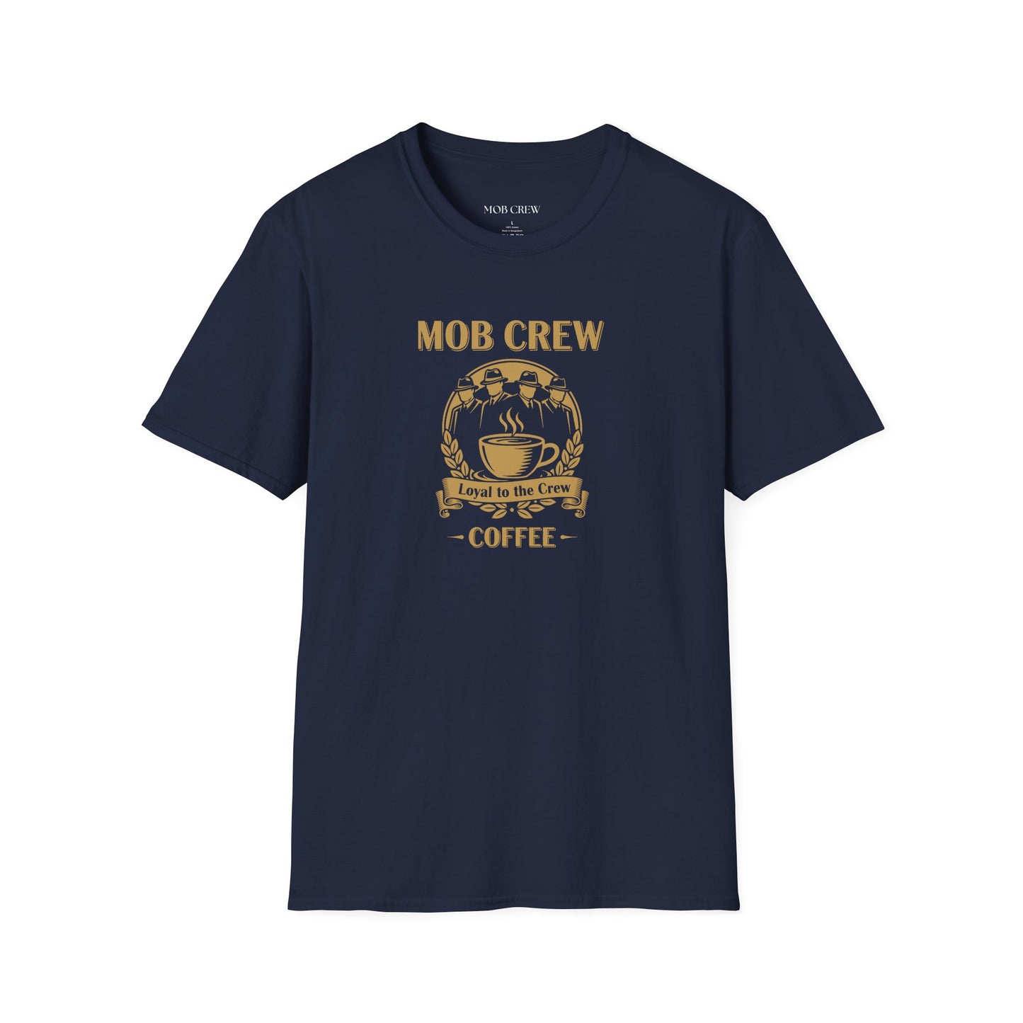 Mob Crew Coffee Loyal to The Crew T‑Shirt — Vintage Coffee Lover Tee