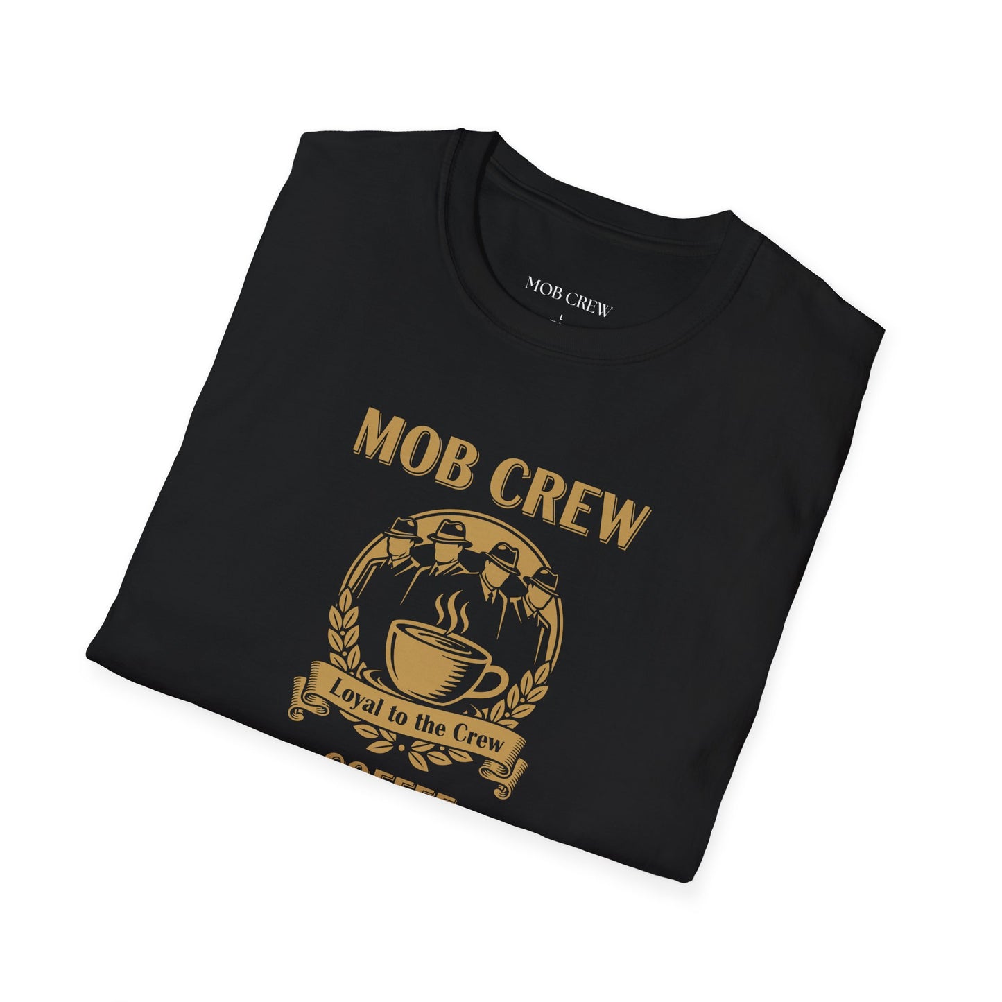 Mob Crew Coffee Loyal to The Crew T‑Shirt — Vintage Coffee Lover Tee