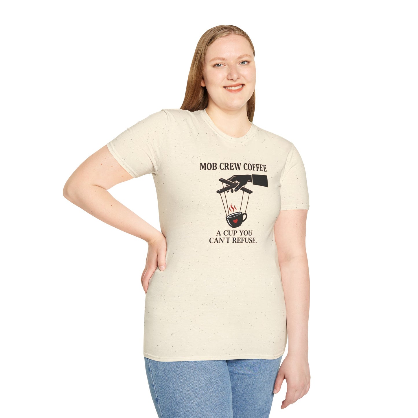 Mob Crew A Cup You Can’t Refuse T‑Shirt