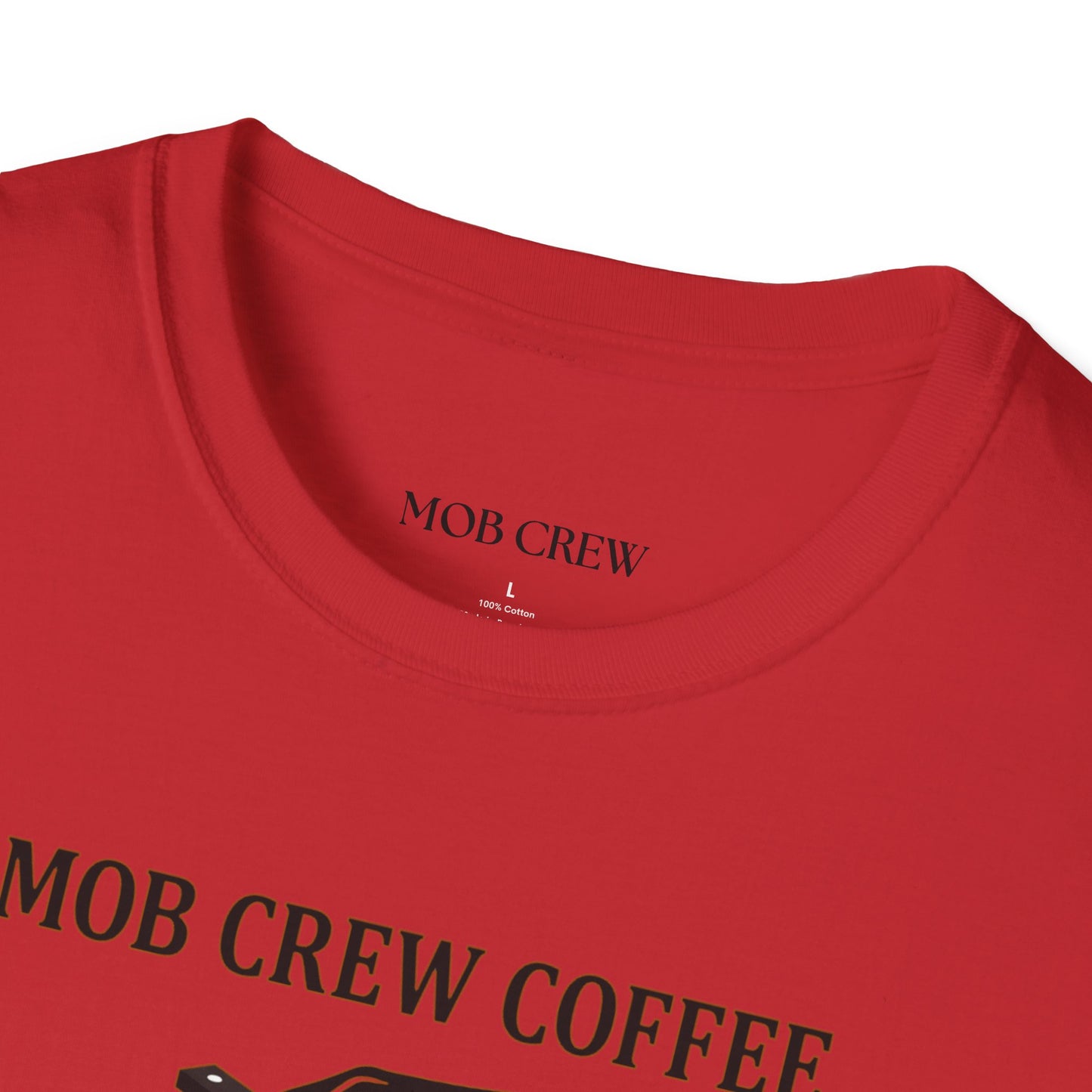 Mob Crew A Cup You Can’t Refuse T‑Shirt