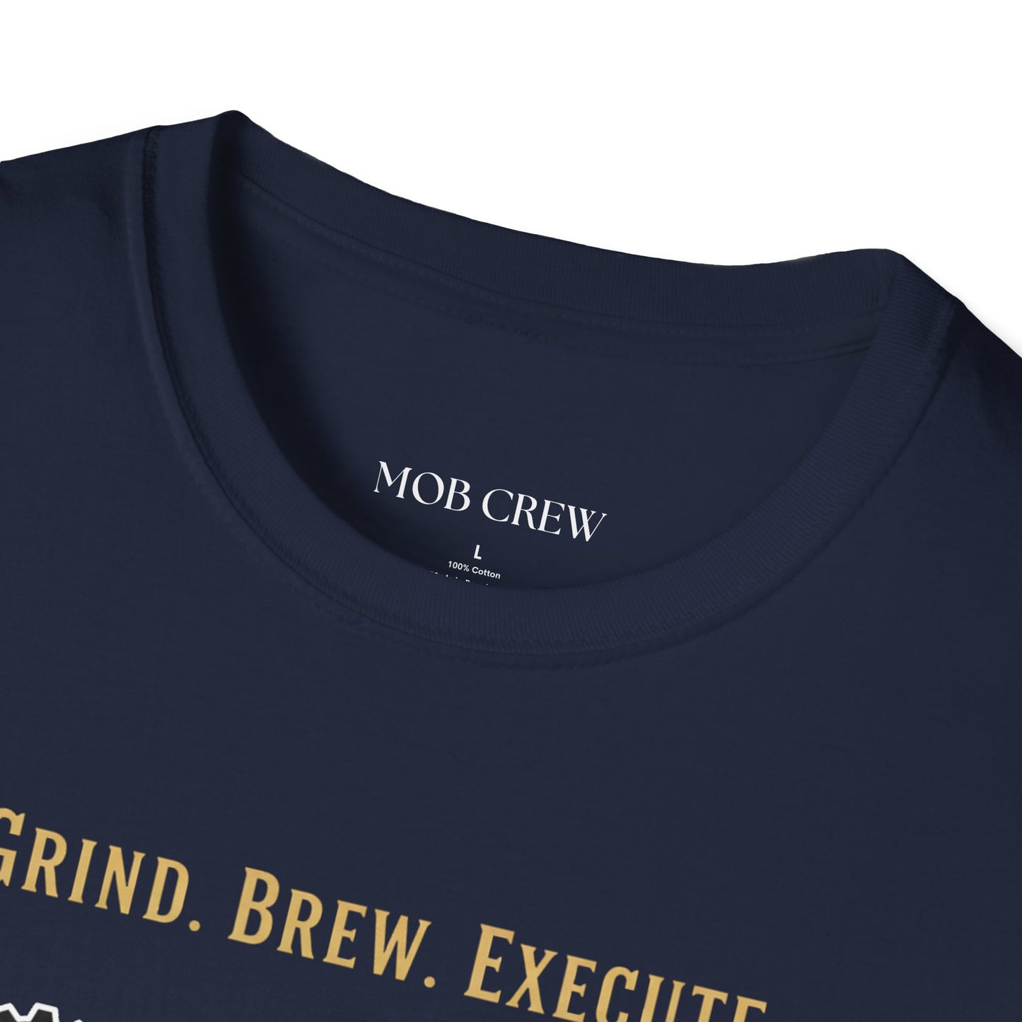 Mob Crew – Grind. Brew. Execute. Coffee T‑Shirt