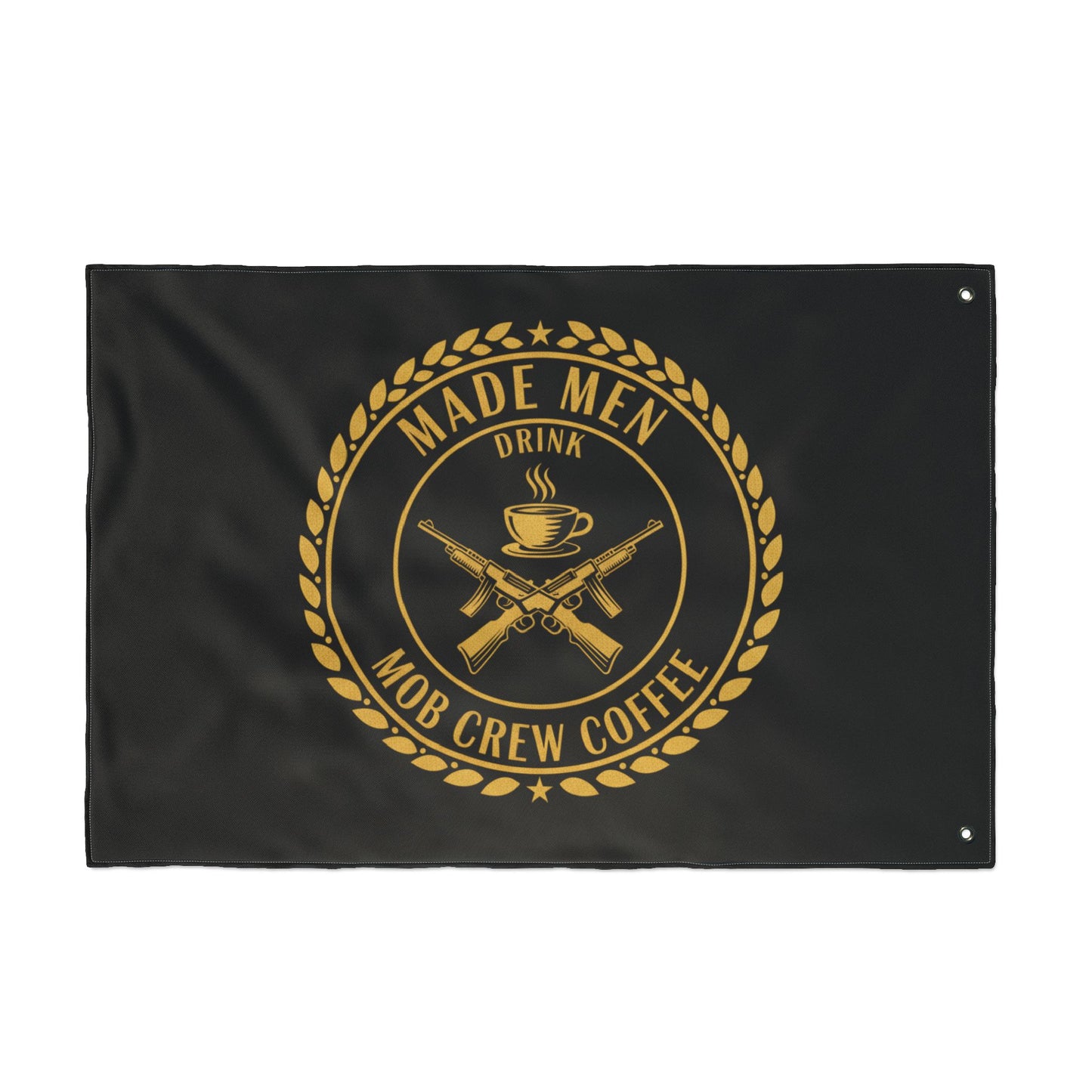 Mob Crew Flag — "Made Men Drink Mob Crew Coffee" Double-Sided Black & Gold Outdoor Banner