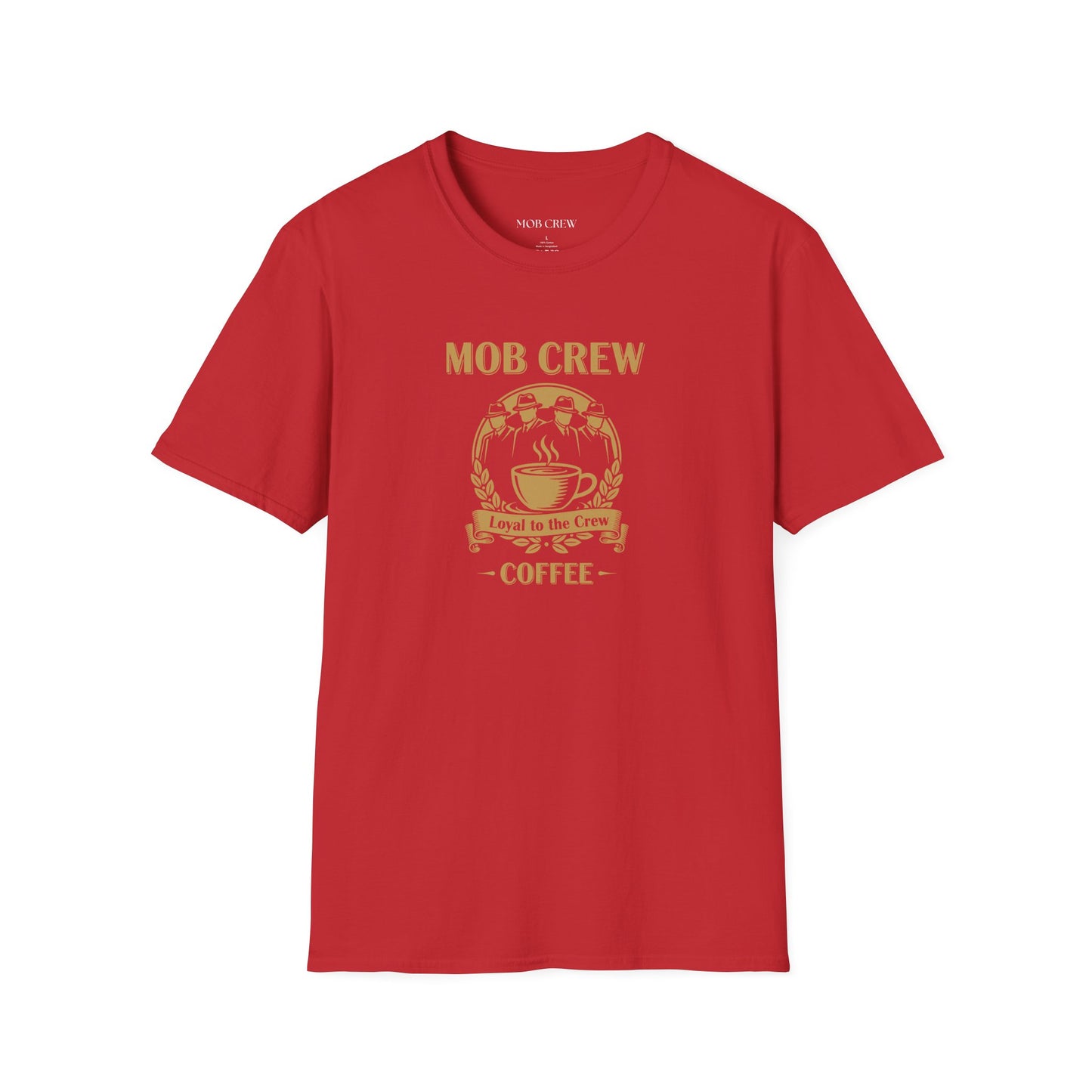 Mob Crew Coffee Loyal to The Crew T‑Shirt — Vintage Coffee Lover Tee