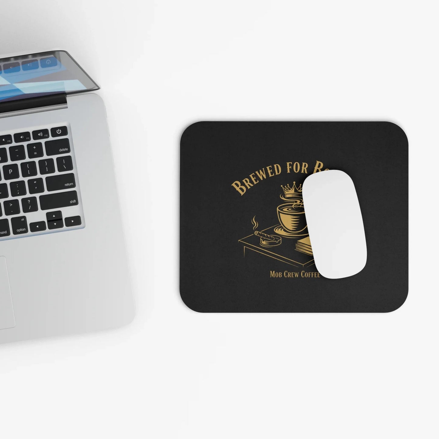 Brewed for Bosses Coffee Mouse Pad — Office Gift for Managers