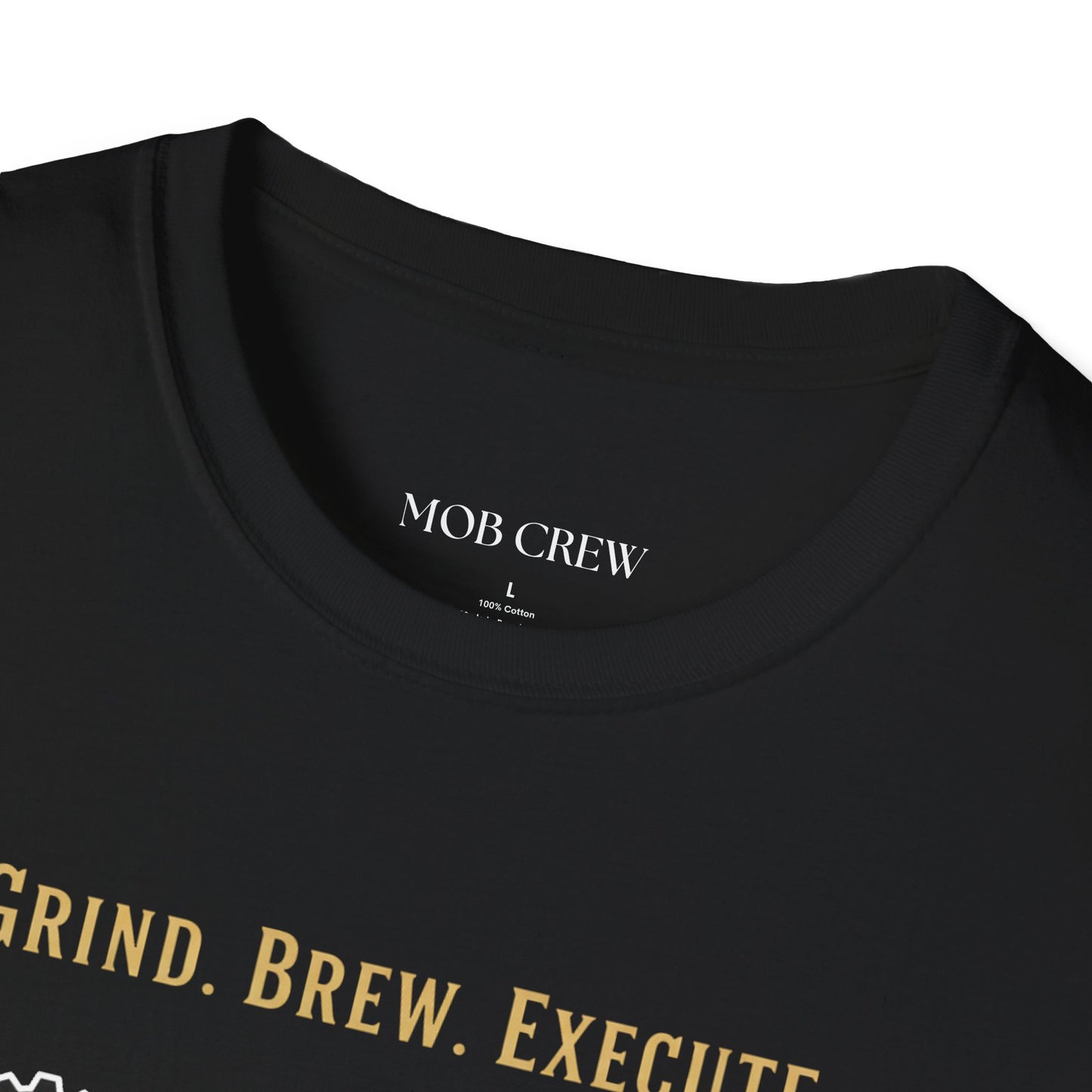 Mob Crew – Grind. Brew. Execute. Coffee T‑Shirt