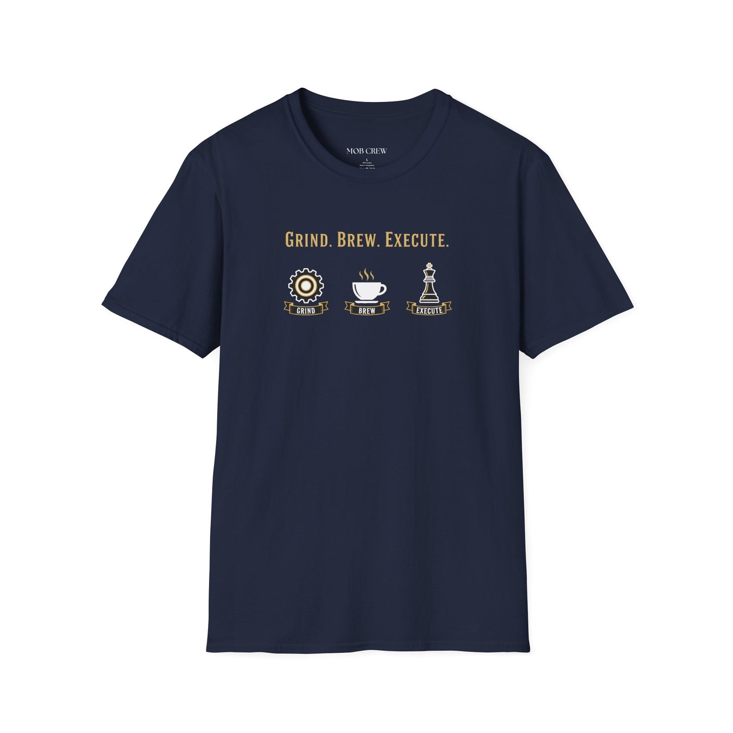 Mob Crew – Grind. Brew. Execute. Coffee T‑Shirt