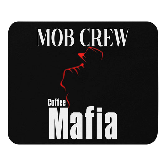 Mob Crew Coffee Mafia Mouse Pad white gaming desk accessory